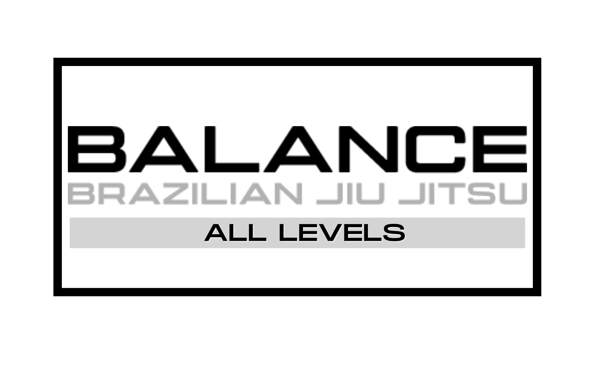 all-levels-bjj-balance-bjj